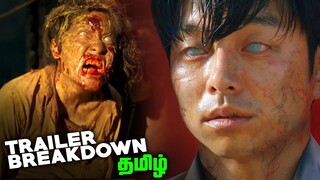 Train to Busan 2 Peninsula Tamil Trailer BREAKDOWN (தமிழ்)