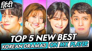 Top 5 New Best Korean Dramas On Mx Player in Hindi | New Korean Drama in Hindi Dubbed On Mx Player