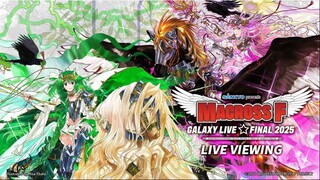 Macross F - Galaxy Live Final 2025