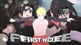 first woe😈 - Naruto [AMV]