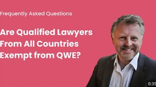 Are Qualified Lawyers From All Countries Exempt From QWE