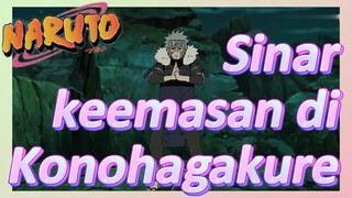 Sinar keemasan di Konohagakure