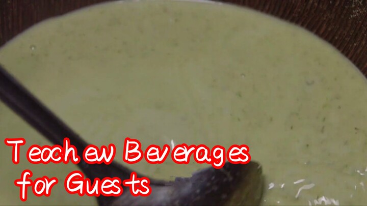Teochew Beverages for Guests