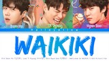 Kim Seon Ho, Lee Yi Kyung, Shin Hyun Soo - Waikiki actor Ver" Welcome To Waikiki 2 Ost" Lyrics