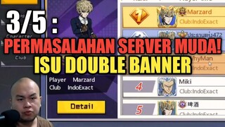 REVIEW 3/5 : PERMASALAHAN SERVER BARU! ISU 2 BANNER!? - ONE PUNCH MAN : The Strongest