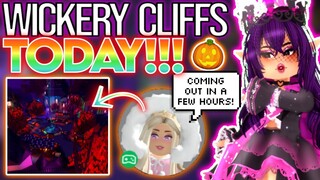 WICKERY CLIFFS IS COMING OUT *TODAY* CONFIRMED! ROBLOX Royale High Royalloween Update Tea