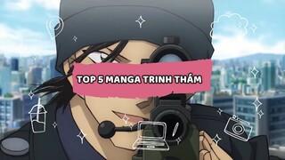 TOP 5 MANGA/ANIME TRINH THÁM CHO ANH EM ĐAM MÊ SUY LUẬN