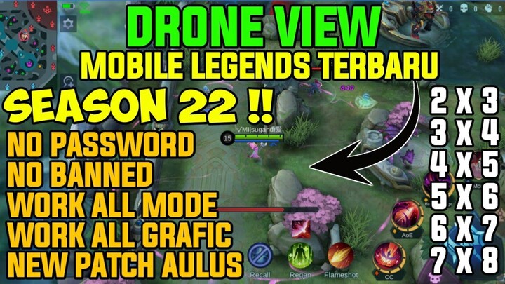 DRONE VIEW MOBILE LEGEND TERBARU||SUPPORT MODE RANKED & ALL MODE SEASON 22 TERBARU WORK 100℅ NO BUG