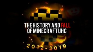 The Fall Of Minecraft UHC 2012-2019