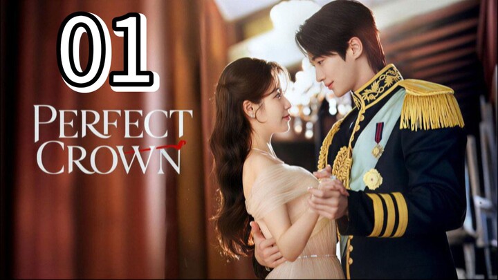 Perfect Crown Full Episode 1 with EngSub