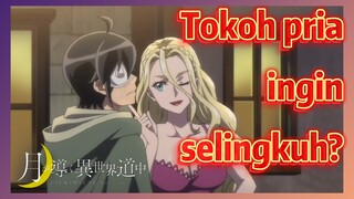 Tokoh pria ingin selingkuh?
