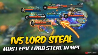 MOST EPIC LORD STEAL IN THE HISTORY OF MPL...😱