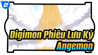 [Digimon Phiêu Lưu Ký: 2020] Bản Cắt 5: Angemon_2