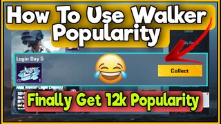 How To Use Walker Popularity In Bgmi 😍 | Get Free Walker 12K Popularity In Bgmi