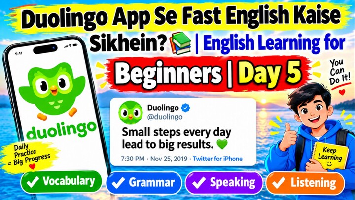 Duolingo App Se Fast English Kaise Sikhein? 📚 | English Learning for Beginners | Day 5
