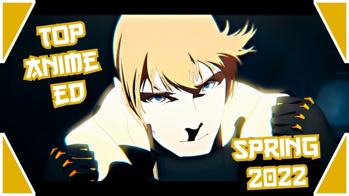 Top 35 Anime Ending [Spring 2022]