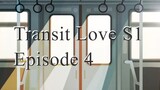 Transit Love EP 4