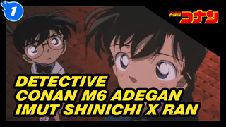 Adegan Imut M6 Shinichi x Ran | Detective Conan Edit_1