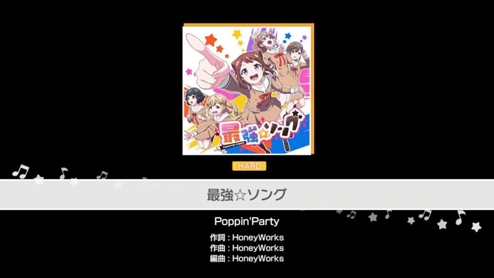 Bang Dream Poppin Party - 最強☆ソング MV /Mode Hard || Full Combo Gameplay
