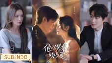 🔥Zhao Zhendong & Joey Chua - He Kisses the Long Summer With a Burning Spring《他以焚春吻长夏》Sub Indo