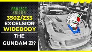 350Z Excelsior Widebody Kit Update: THE GUNDAM Z