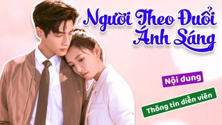 La Vân Hi một lần nữa hợp tác cùng Ngô Thiến trong NGƯỜI THEO ĐUỔI ÁNH SÁNG (Light Chaser Rescue)