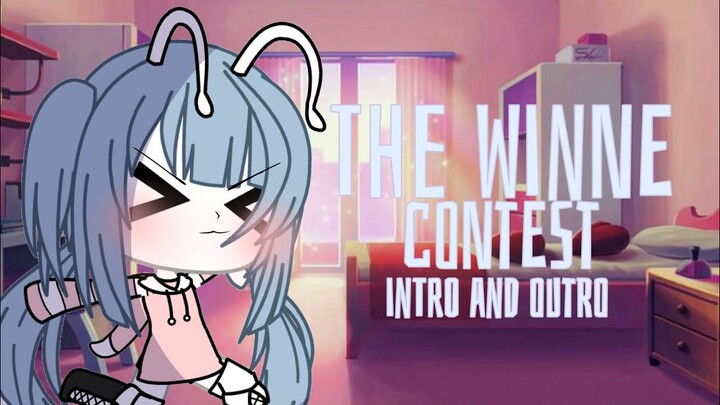 The Winner Contest Intro and Outro ( ◜‿◝ )♡ 💞✨