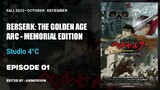 Berserk: The Golden Age Arc Memorial Edition | Episode 01