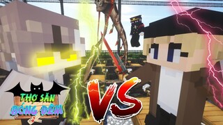 Minecraft THỢ SĂN BÓNG ĐÊM (Phần 6) #9- SỨC MẠNH CỦA ROMEO VÀ THẦN CHẾT LATIO 👻 vs 💪