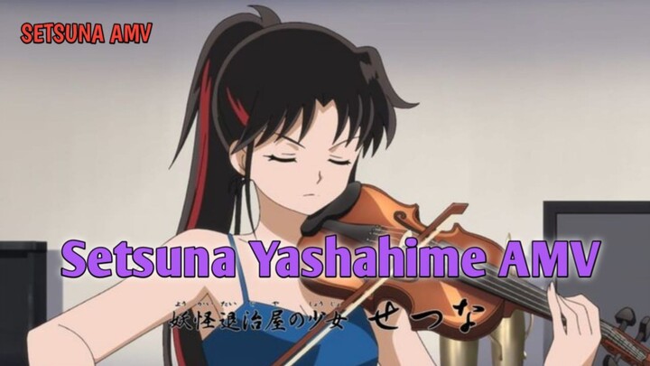 Setsuna Yashahime AMV | Ao kana Rhtyme OP | Anime AMV