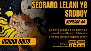 Sadboy langsung ajak war 1 dunia「AMV」Obito - Dump Mary