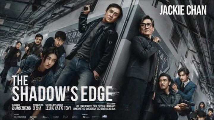 🇨🇳🇭🇰  捕風追影 The Shadow's Edge (w/Eng sub)  2025