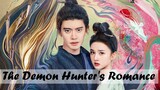 The Demon Hunter's Romance 2023 Starring Allen Ren and Song Zu Er | New Drama 2023