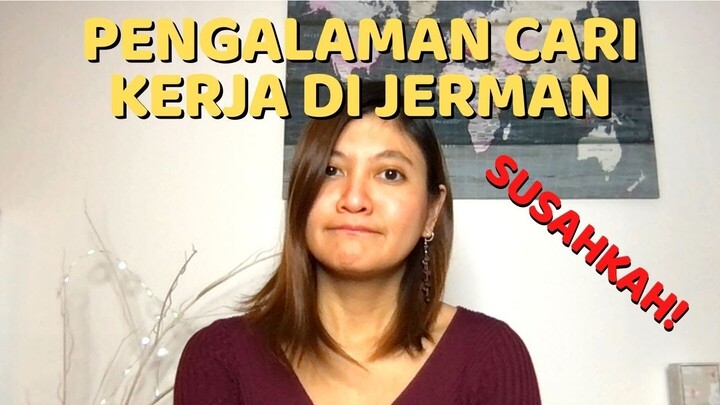 Pengalaman Cari Kerja di Jerman