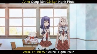 Anne Vui Vẻ Cùng Bốn Người Bạn phần 6