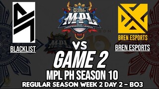 BLCK vs BREN [Game 01] MPL PH S10 | WEEK 2 DAY 2