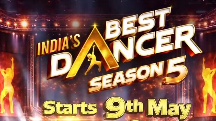 India's Best Dancer Season 5, Starting from May 9