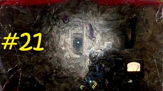 tìm đường thoát khỏi ổ quái vật - Metro Exodus - Tập 21