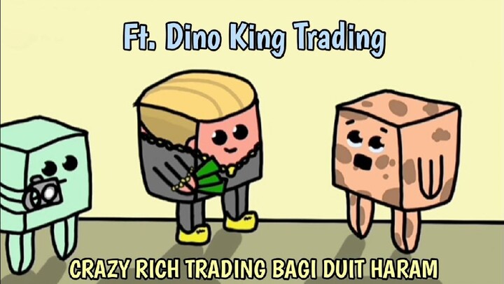 Sodaqoh Duit Haram Ft. Dino King Trading