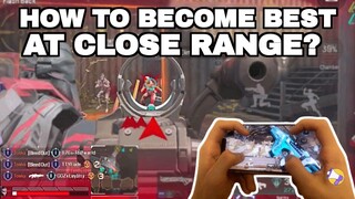 Apex Legends Mobile: How To Become Best At CLOSE RANGE!