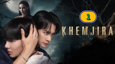 🇹🇭 EP. 1 Khemjira (2025) ENG SUB