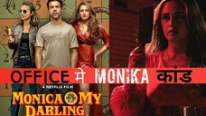 Monica, O My Darling - مونيكا (2022) الترجمة العربية