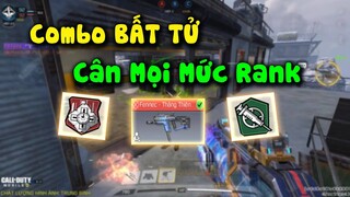 Call of Duty Mobile |Combo BẤT TỬ Cân Mọi Mức Rank - Hồi Máu Cực Nhanh CODM