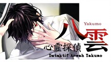 Detektif Arwah Yakumo [indo sub] Ep 01
