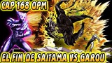 SAITAMA VS GAROU EL FINAL DEL COMBATE ANÁLISIS PRELIMINAR CAP 168 OPM ONE PUNCH MAN
