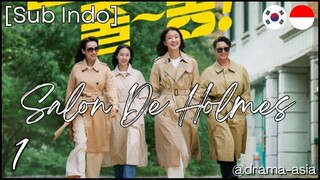 [Sub Indo] Salon De Holmes – Eps. 01 (2025)