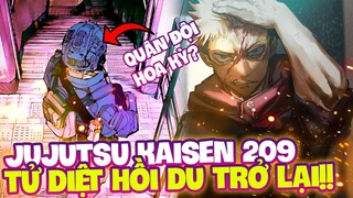 CHAP 209 JUJUTSU KAISEN |TỬ DIỆT HỒI DU TRỞ LẠI?! | NHÓM YUJI BỊ QUÂN ĐỘI MỸ ĐỘT KÍCH