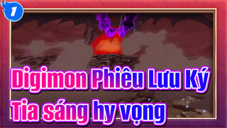 Digimon Phiêu Lưu Ký
Tia sáng hy vọng_1