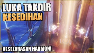 Luka Takdir Kesedihan | Keselarasan Harmoni Part 5 | Quest Dunia【Genshin Impact】