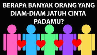 Siapa Yang Diam Diam Jatuh Cinta Sama Kamu? - Tes Kepribadian Psikologi